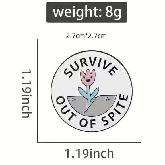 Survive out of‎ Spite Large Enameled Round Pin Brooch White New! - Picture 3 of 4